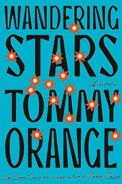 Wandering Stars, by Tommy Orange, in the library catalog